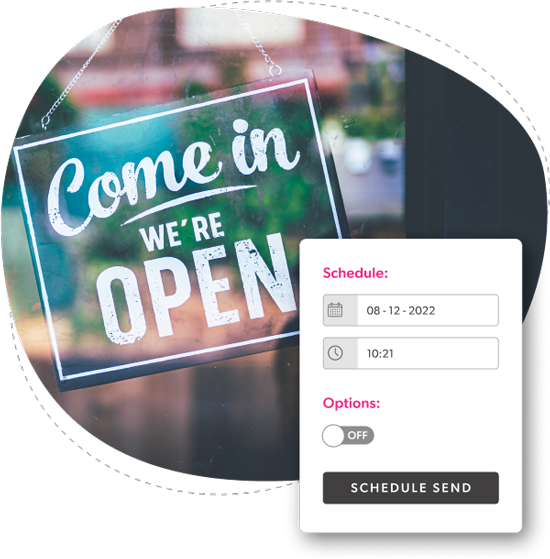 A business open sign, with a screenshot of SMS message scheduling feature